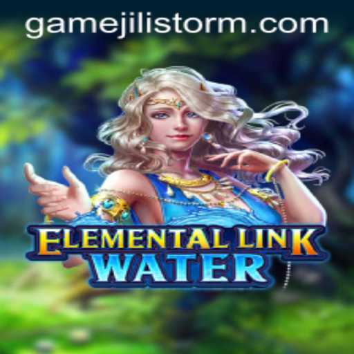 Dive into the Mystical World of ElementalLinkWater and Conquer the JILI Storm