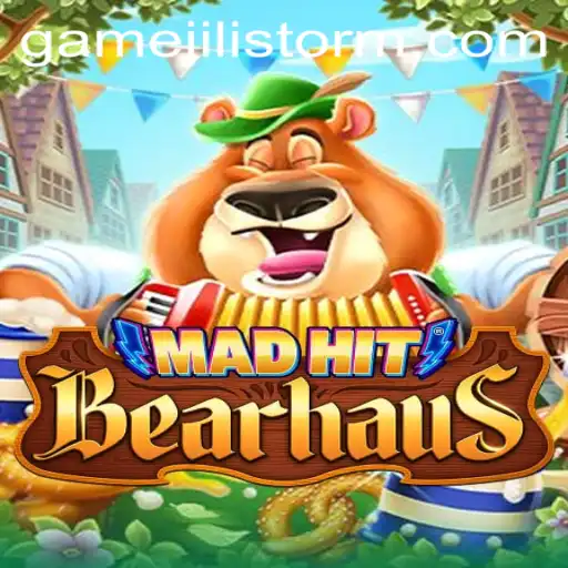 Unveiling MadHitBearhaus: A Thrilling Adventure with JILI Storm